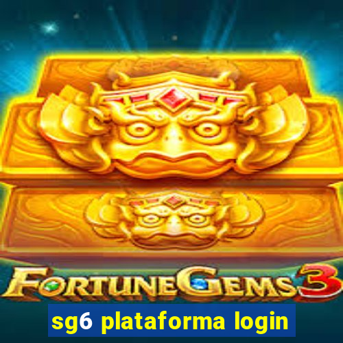 sg6 plataforma login